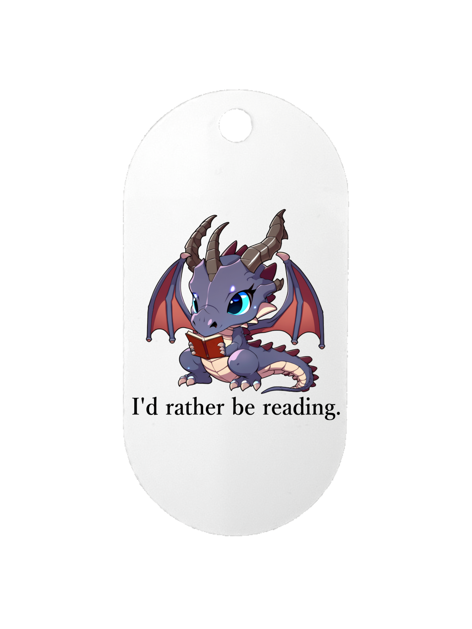 I'd Rather be Reading - Dog Tag