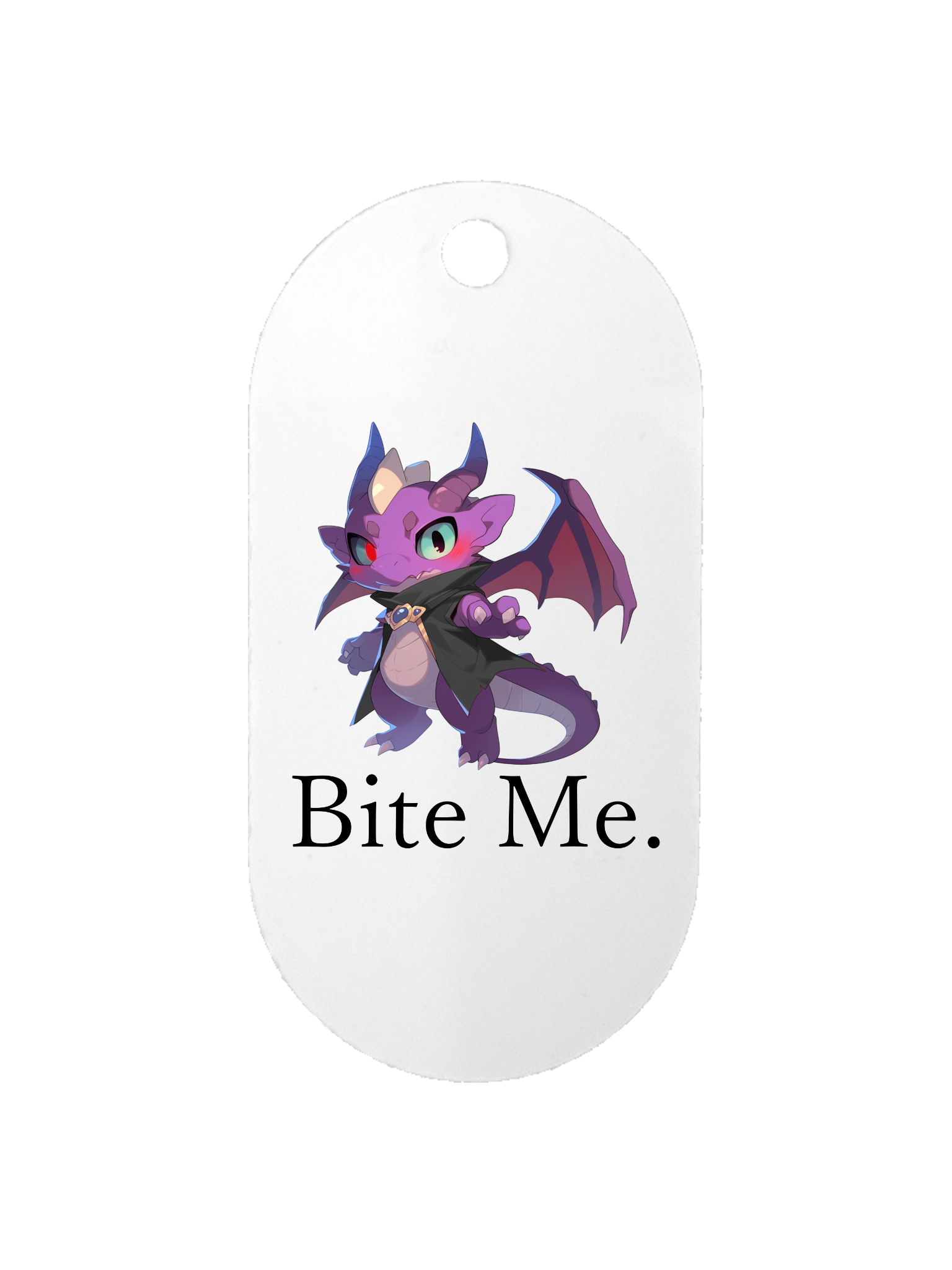 Bite Me. - Dog Tag
