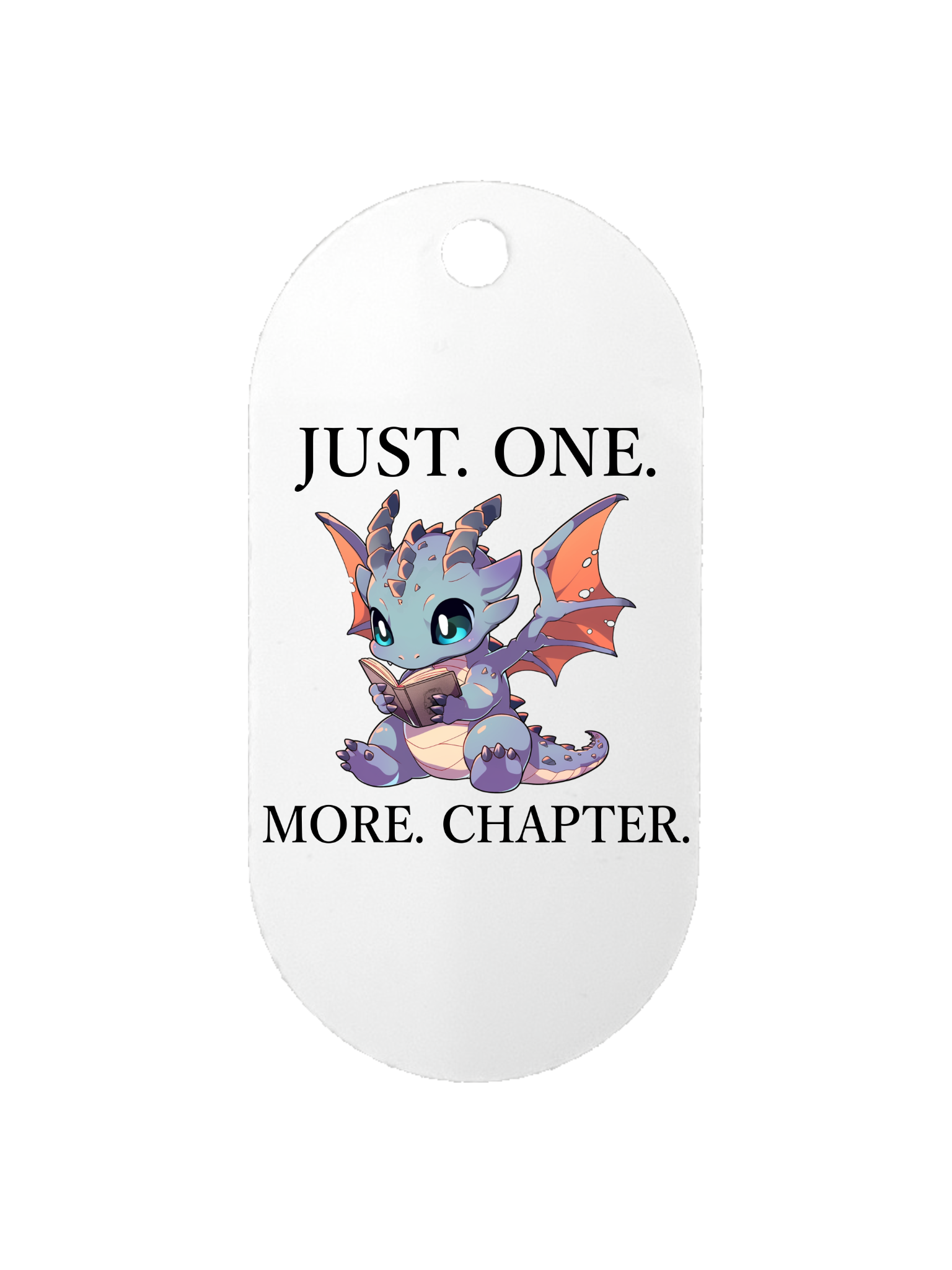 Just One More Chapter - Dog Tag